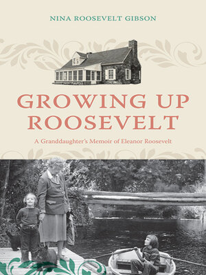 cover image of Growing Up Roosevelt
